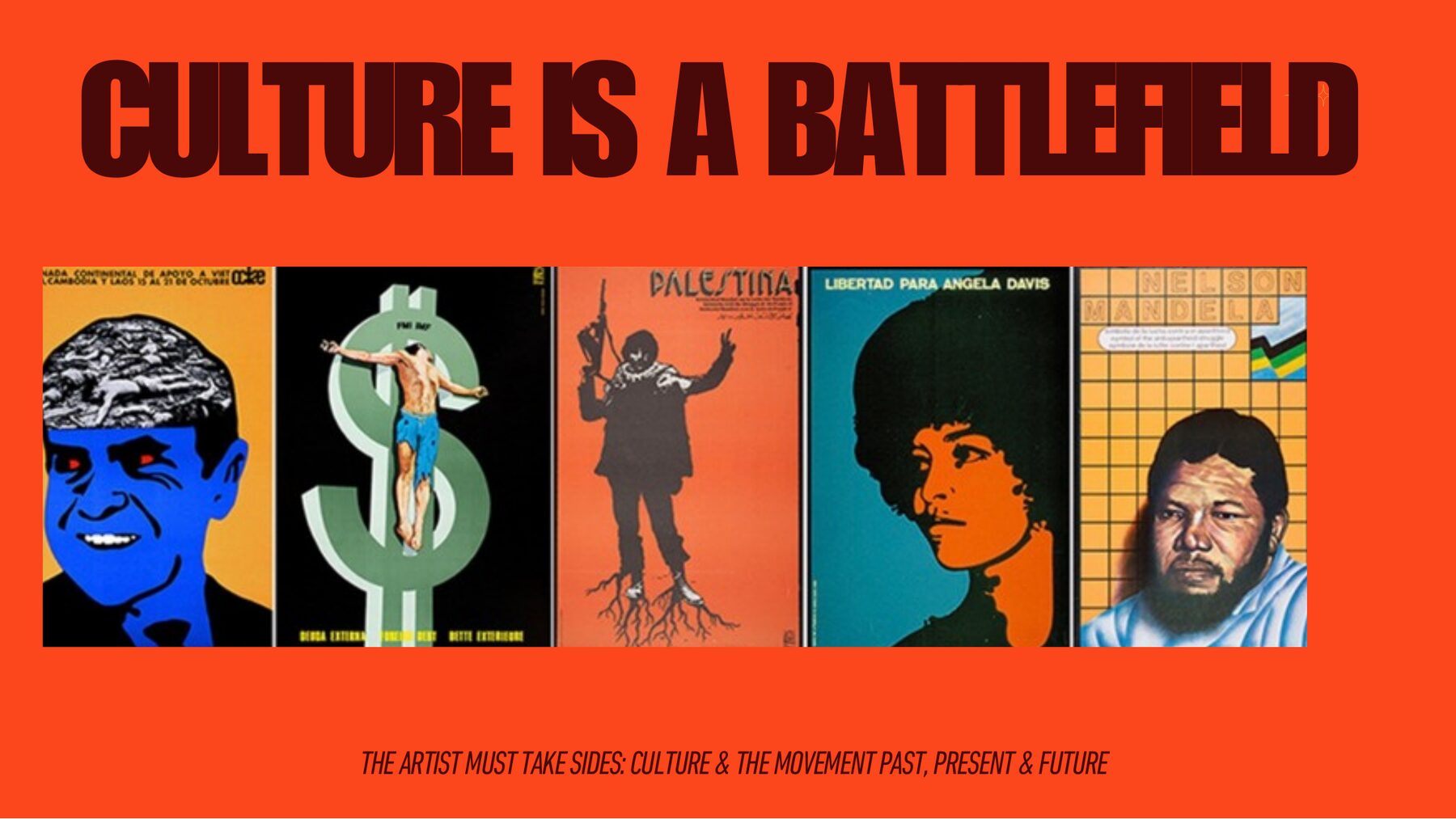 Five OSPAAAL-era solidarity posters laid out in a row: Nixon with brain-collage, a crucified figure on a green dollar sign, a Palestinian fighter with raised hand, Angela Davis silhouette, Nelson Mandela portrait on yellow grid.