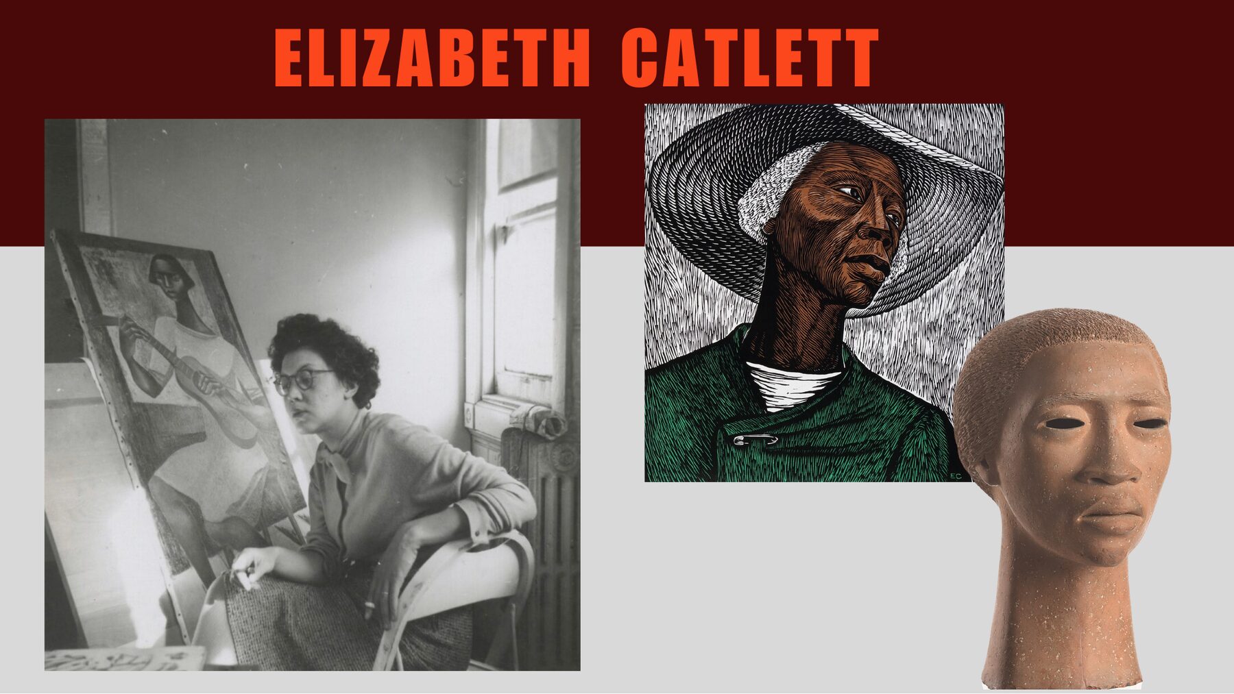 Deck slide on Elizabeth Catlett — a photograph of Catlett at her easel, her linocut print of a weathered worker in a wide-brimmed hat, and one of her ceramic sculpted heads.