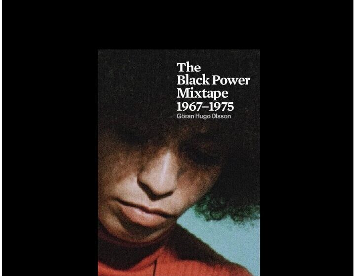 Film poster: red-shirted young Black figure against warm orange background; white sans-serif title reads 'The Black Power Mixtape 1967–1975 · Göran Hugo Olsson.'